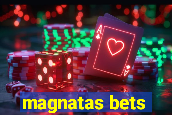 magnatas bets